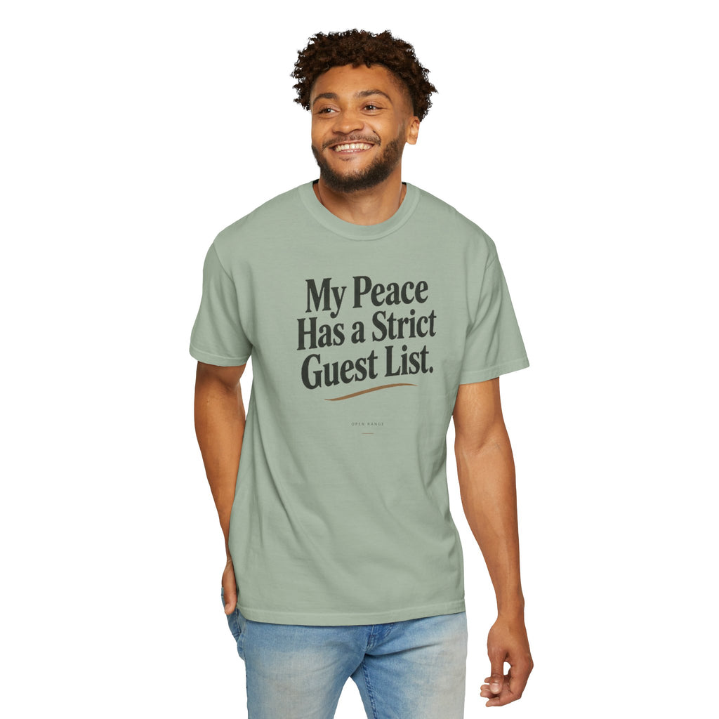 My Peace Has a Strict Guest List | Comfort Colors Graphic Tee