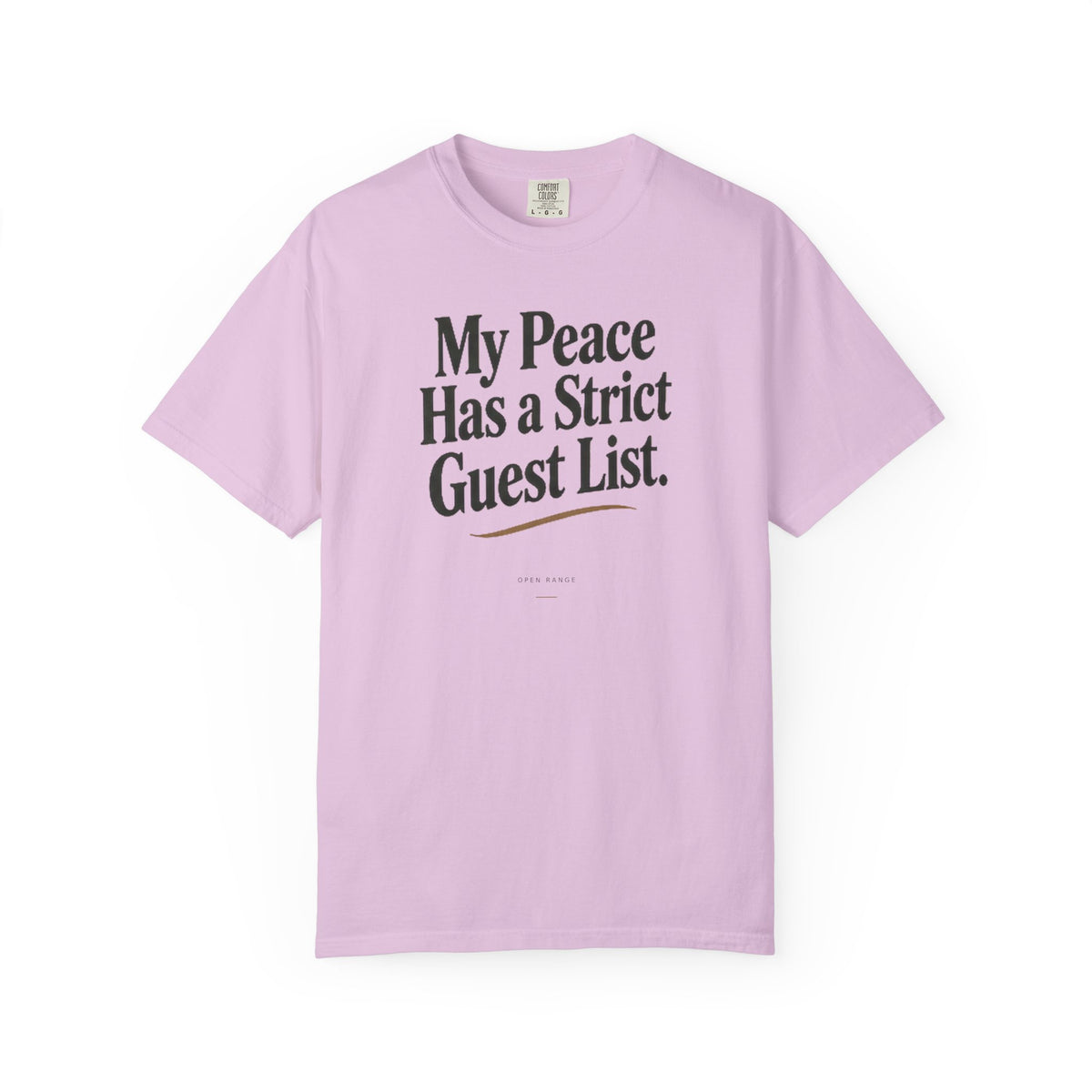 My Peace Has a Strict Guest List | Comfort Colors Graphic Tee