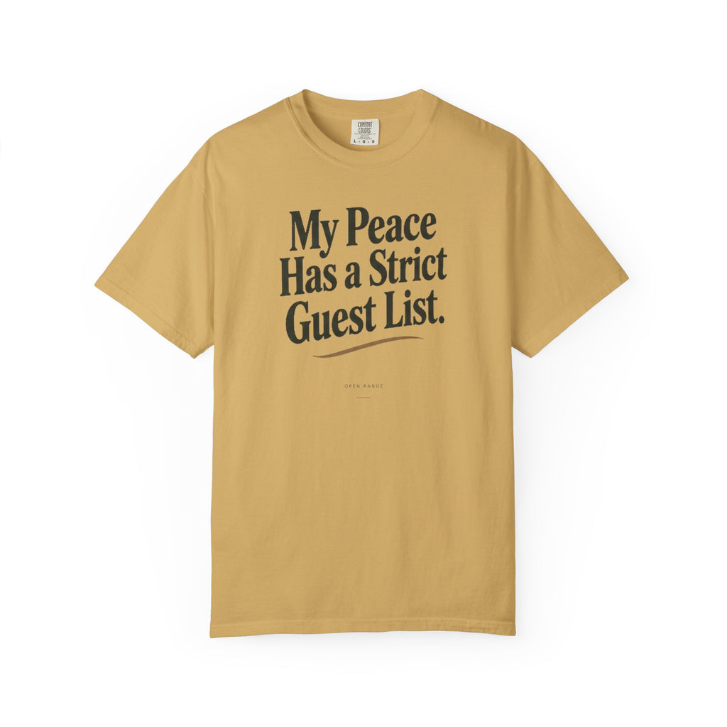 My Peace Has a Strict Guest List | Comfort Colors Graphic Tee