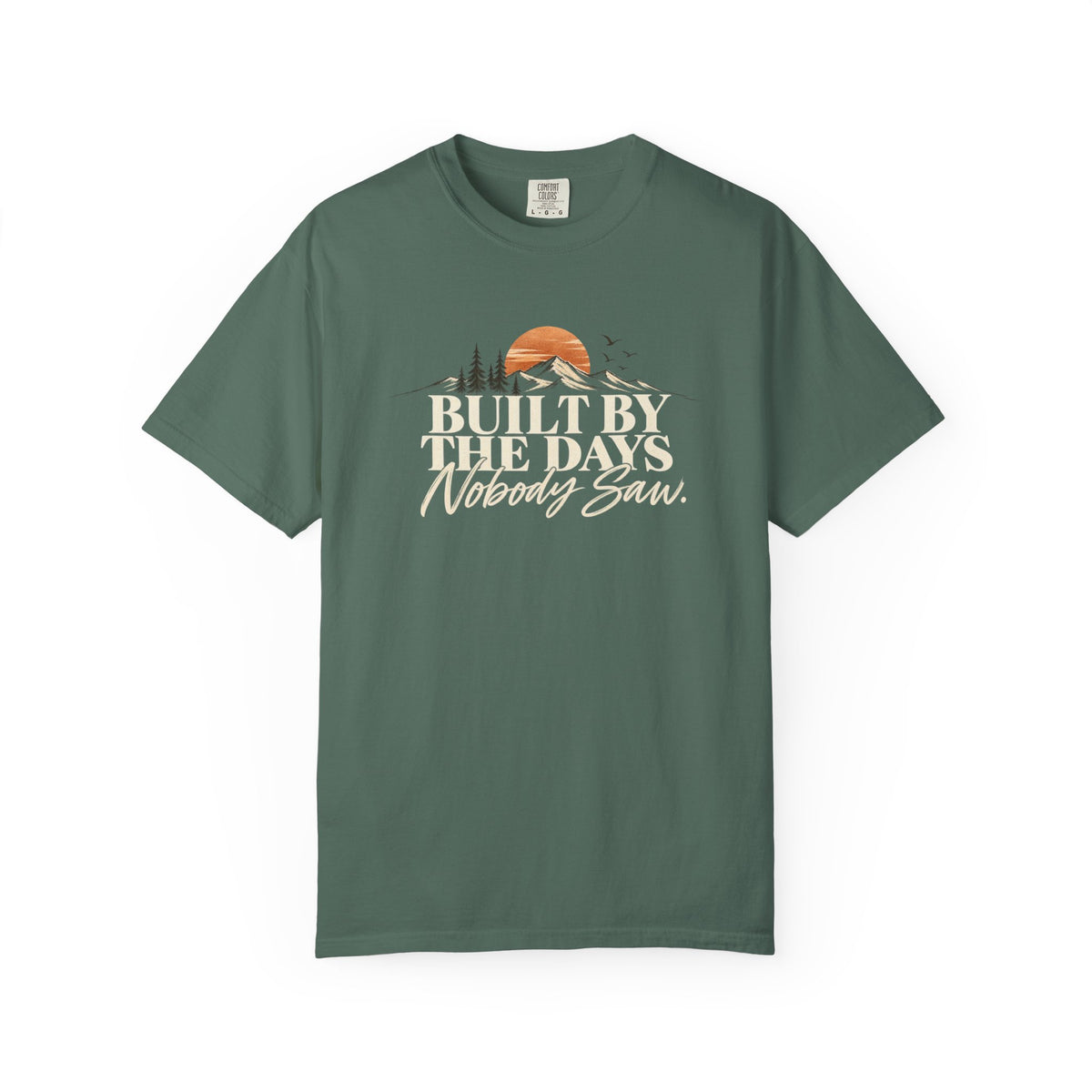 Built by the Days Nobody Saw T-Shirt | Western Graphic Tee