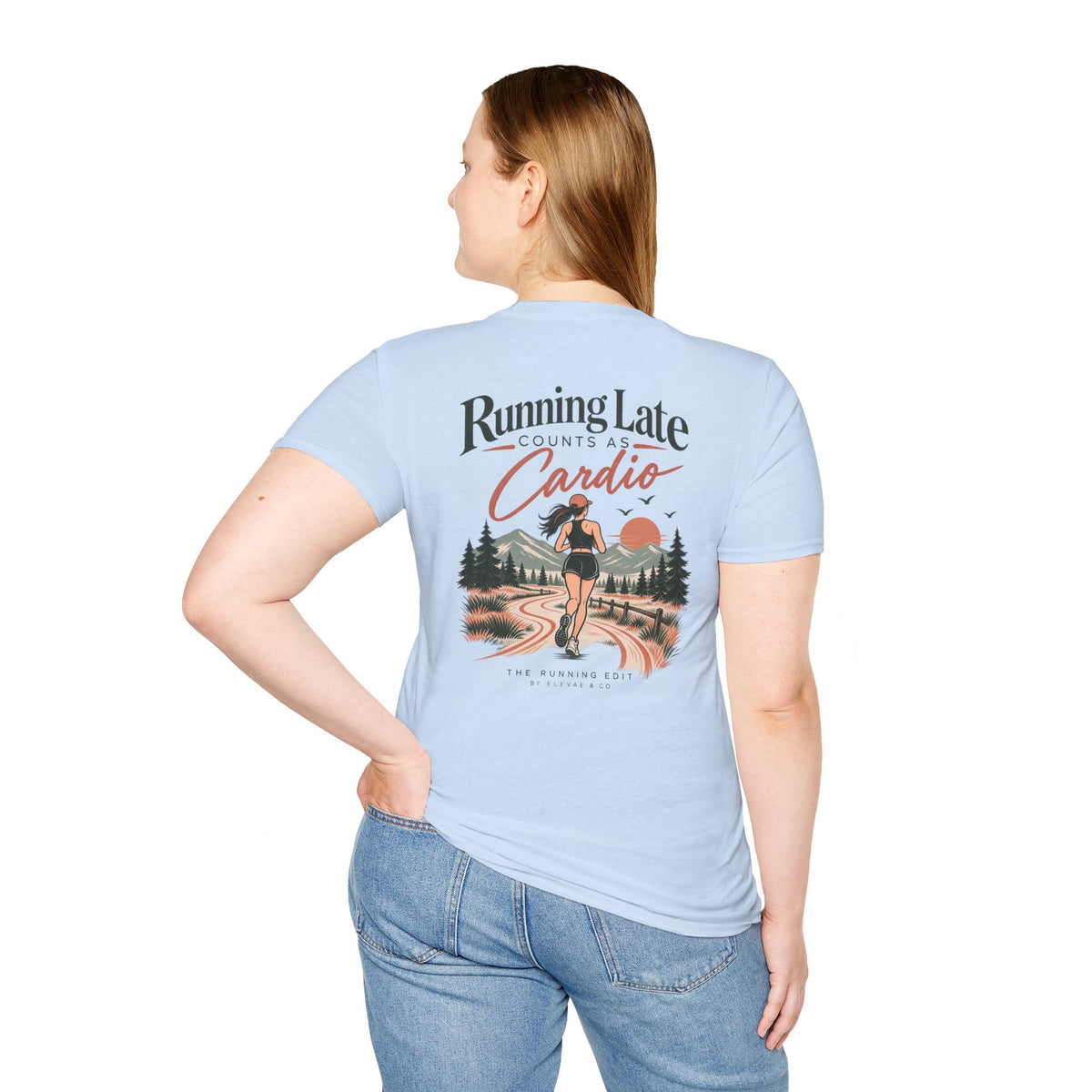 Running Late Counts as Cardio | Funny Running T-Shirt