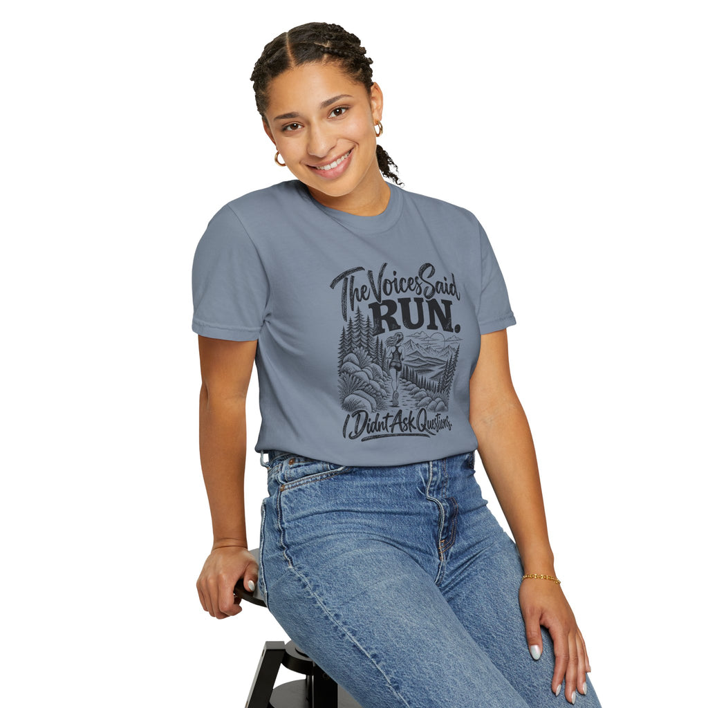 The Voices Said RUN – Funny Trail Running Graphic Tee | Comfort Colors 1717