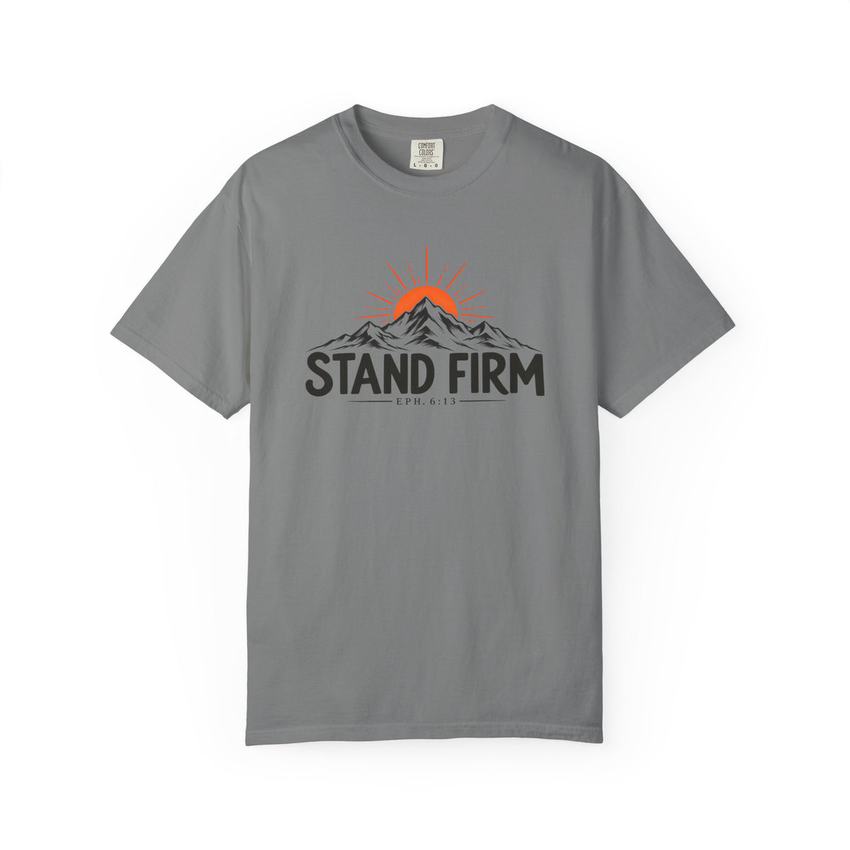 Stand Firm Ephesians 6:13 T-Shirt — Christian Mountain Graphic Tee
