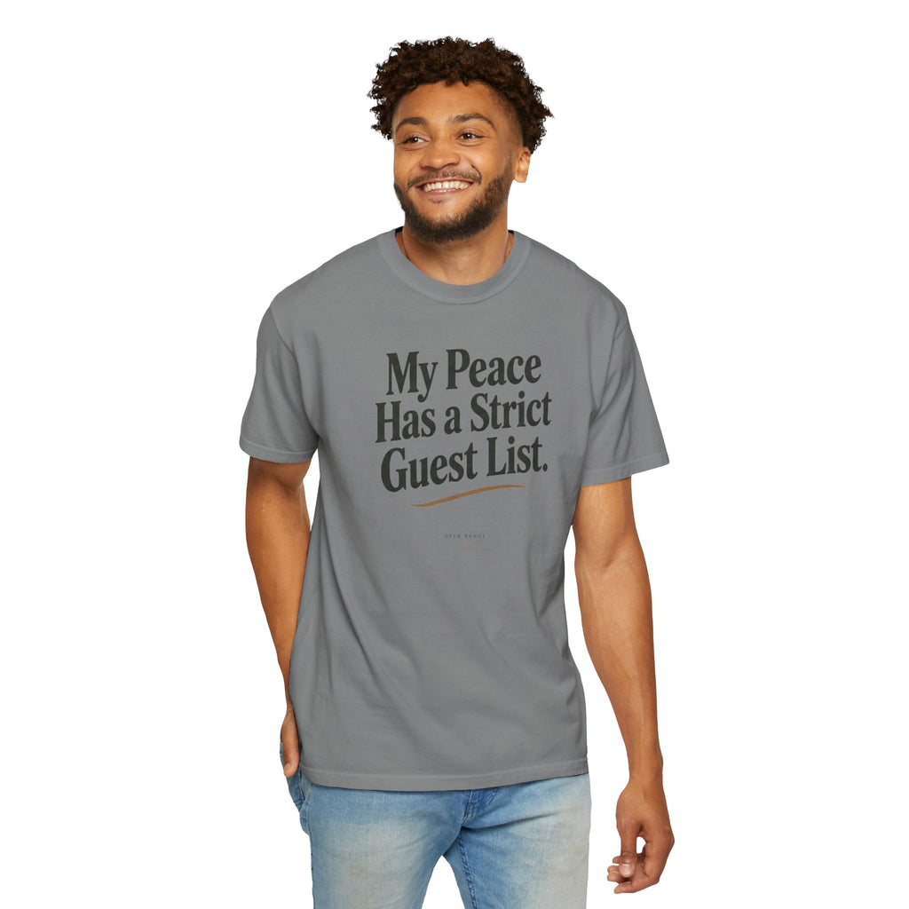 My Peace Has a Strict Guest List | Comfort Colors Graphic Tee
