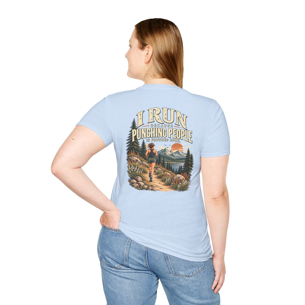 I Run Because Punching People Is Frowned Upon | Funny Running T-Shirt