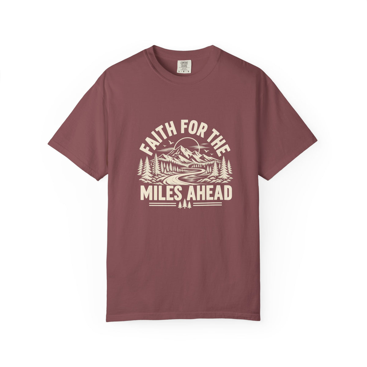 Faith for the Miles Ahead T-Shirt | Christian Outdoor Comfort Colors Tee