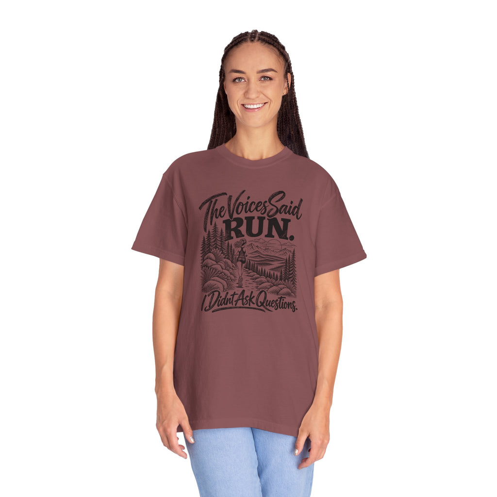 The Voices Said RUN – Funny Trail Running Graphic Tee | Comfort Colors 1717