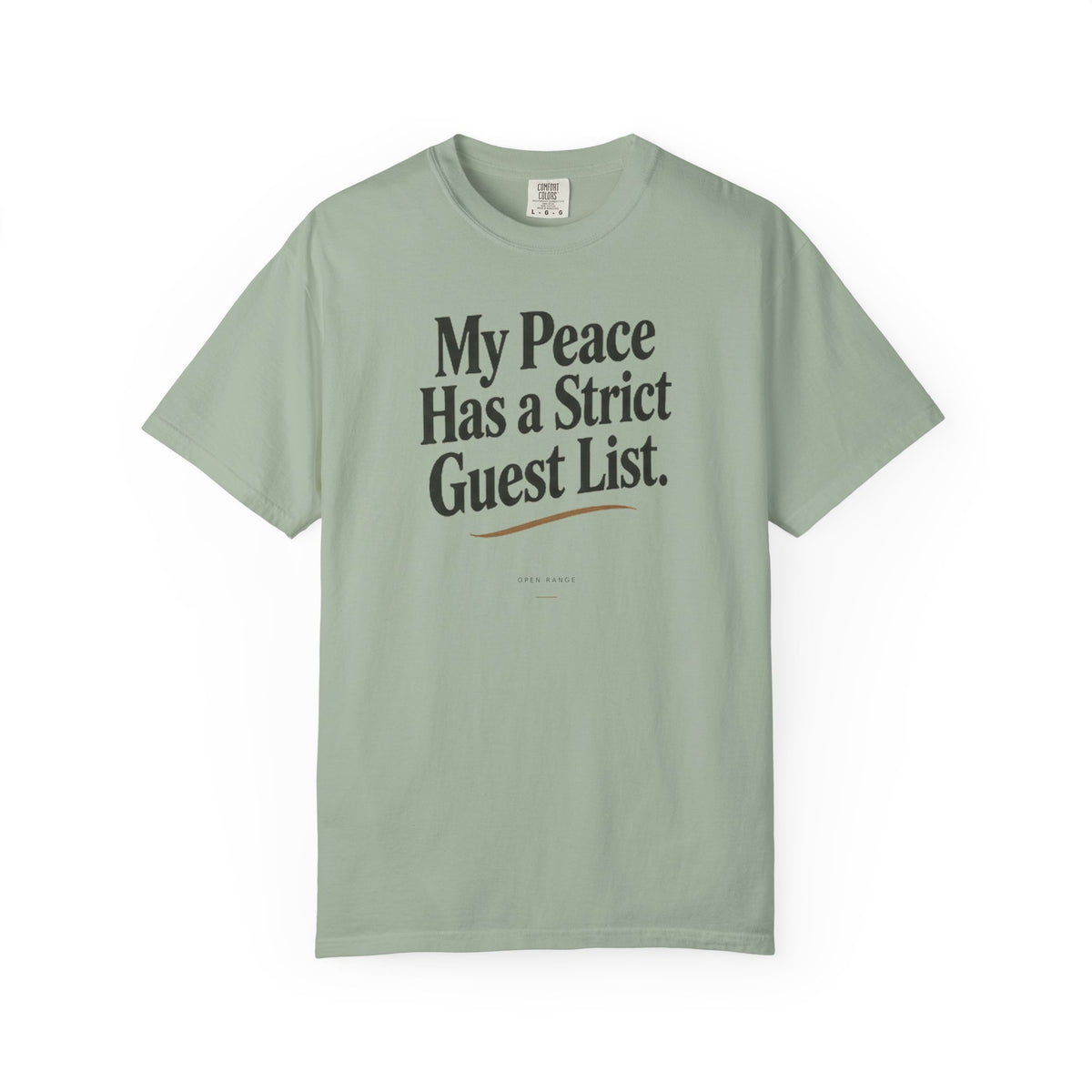 My Peace Has a Strict Guest List | Comfort Colors Graphic Tee