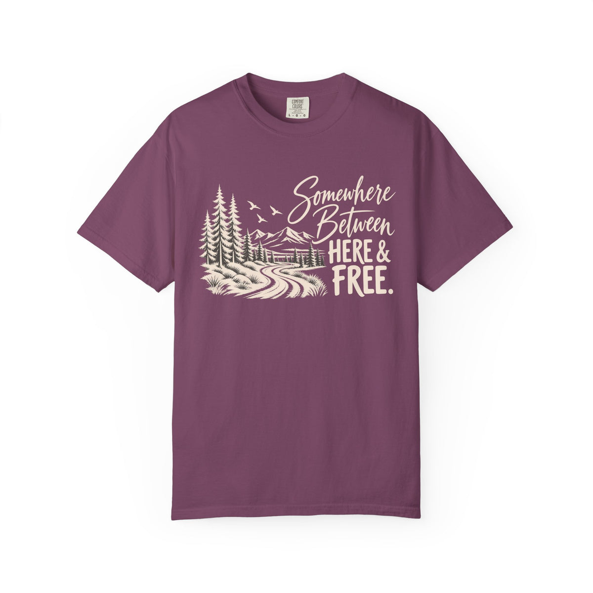 Somewhere Between Here & Free T-Shirt — Western Adventure Graphic Tee