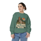 Not Today. Not Tomorrow. We'll See. | Funny Raccoon Sweatshirt