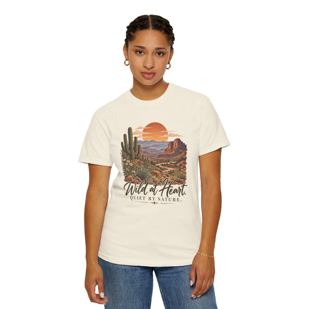 Wild at Heart Quiet by Nature T-Shirt | Vintage Desert Graphic Tee | Comfort Colors 1717
