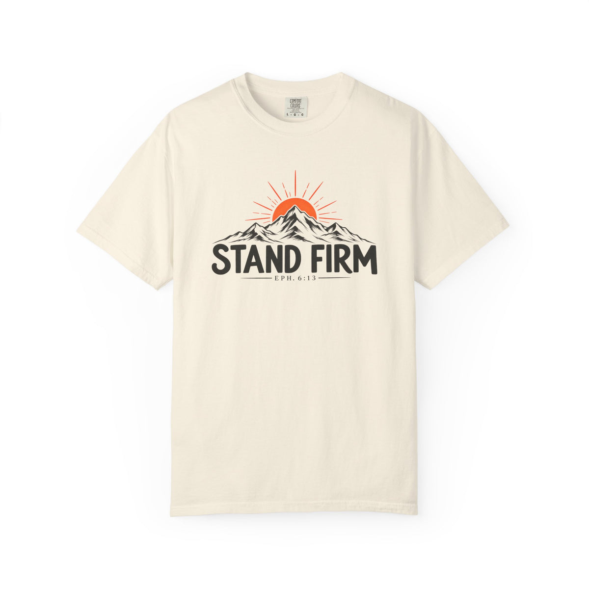Stand Firm Ephesians 6:13 T-Shirt — Christian Mountain Graphic Tee