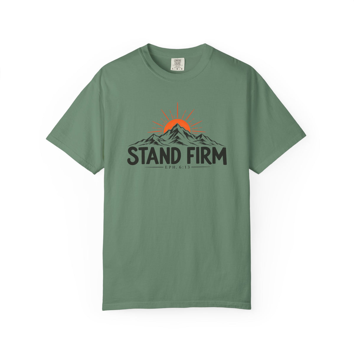 Stand Firm Ephesians 6:13 T-Shirt — Christian Mountain Graphic Tee