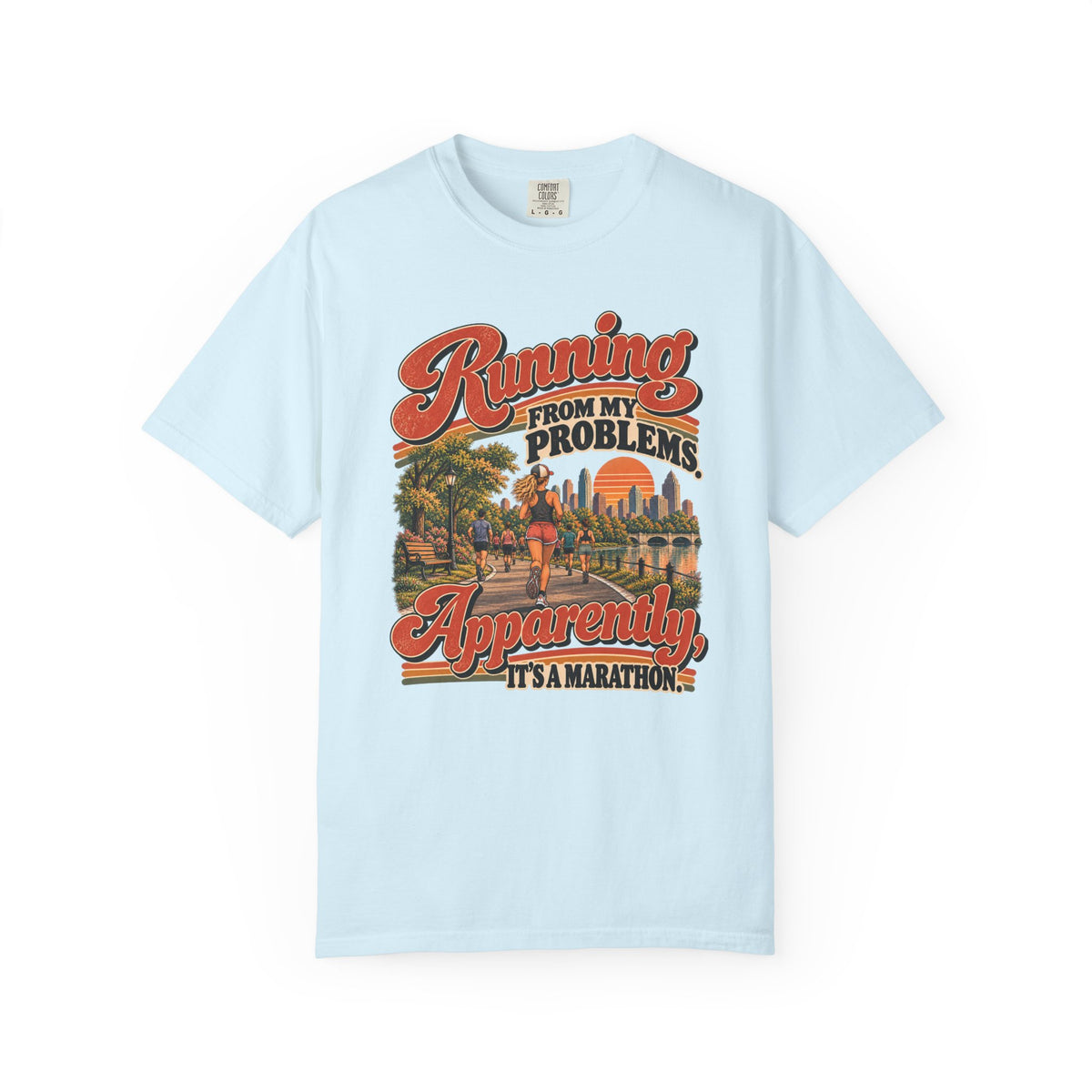 Running From My Problems – Funny Marathon Runner Graphic Tee