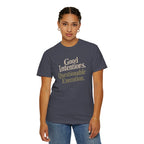 Good Intentions Questionable Execution T-Shirt | Funny Graphic Tee | Comfort Colors 1717