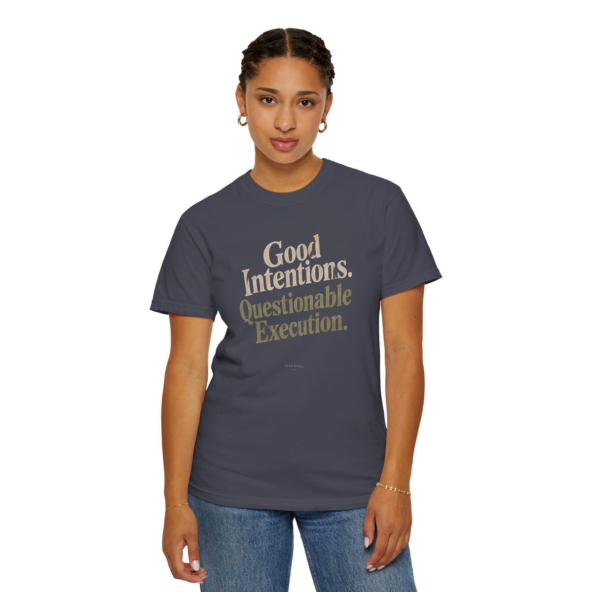 Good Intentions Questionable Execution T-Shirt | Funny Graphic Tee | Comfort Colors 1717
