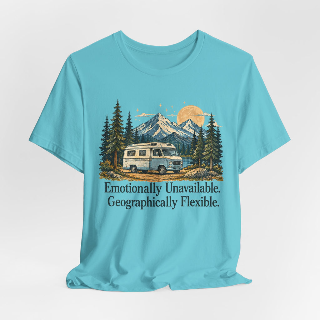 Emotionally Unavailable Geographically Flexible | Vintage Camping Tee