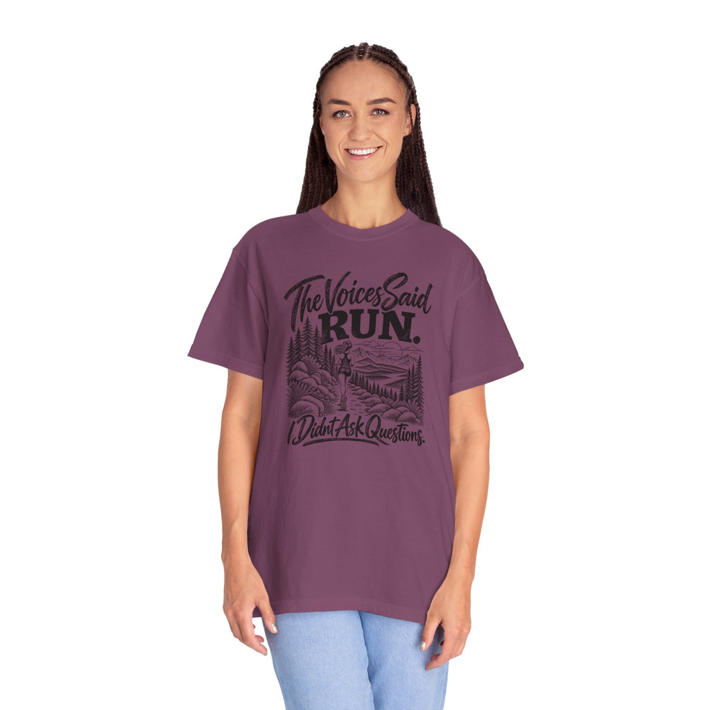 The Voices Said RUN – Funny Trail Running Graphic Tee | Comfort Colors 1717
