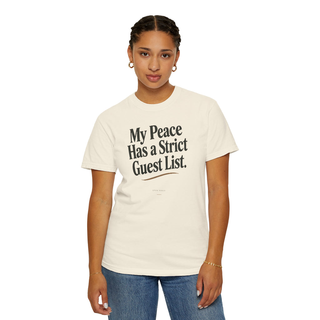 My Peace Has a Strict Guest List | Comfort Colors Graphic Tee
