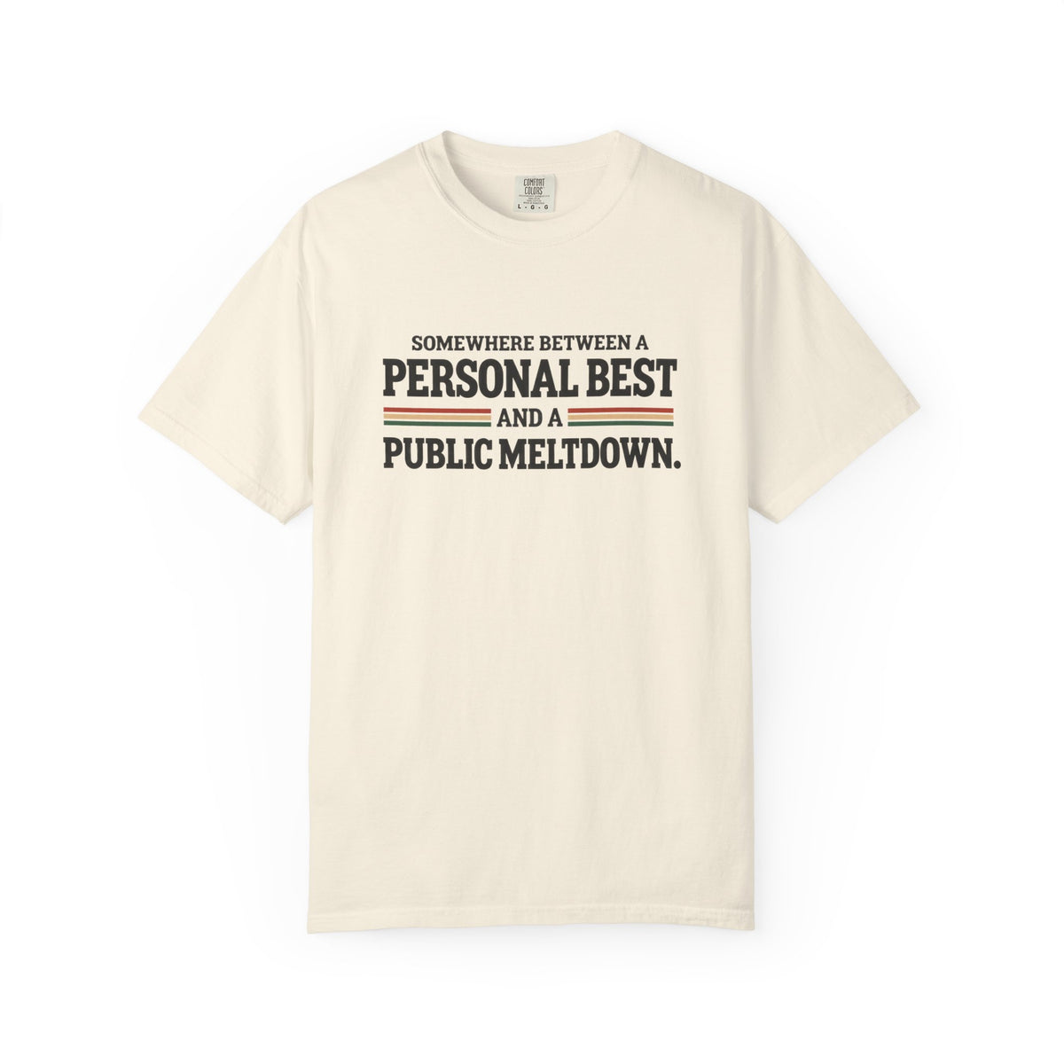Personal Best & Public Meltdown | Funny Running T-Shirt | Comfort Colors