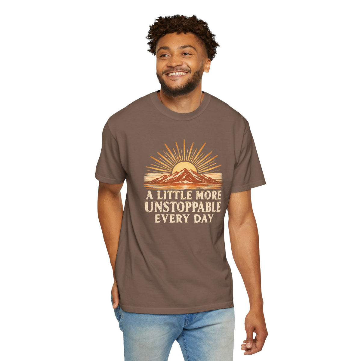 A Little More Unstoppable Every Day | Comfort Colors Tee