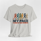 My Pace Is None of Your Business Graphic Tee