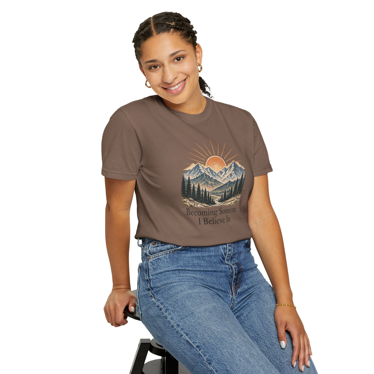 Becoming Someone I Believe In T-Shirt | Inspirational Mountain Graphic Tee | Comfort Colors 1717