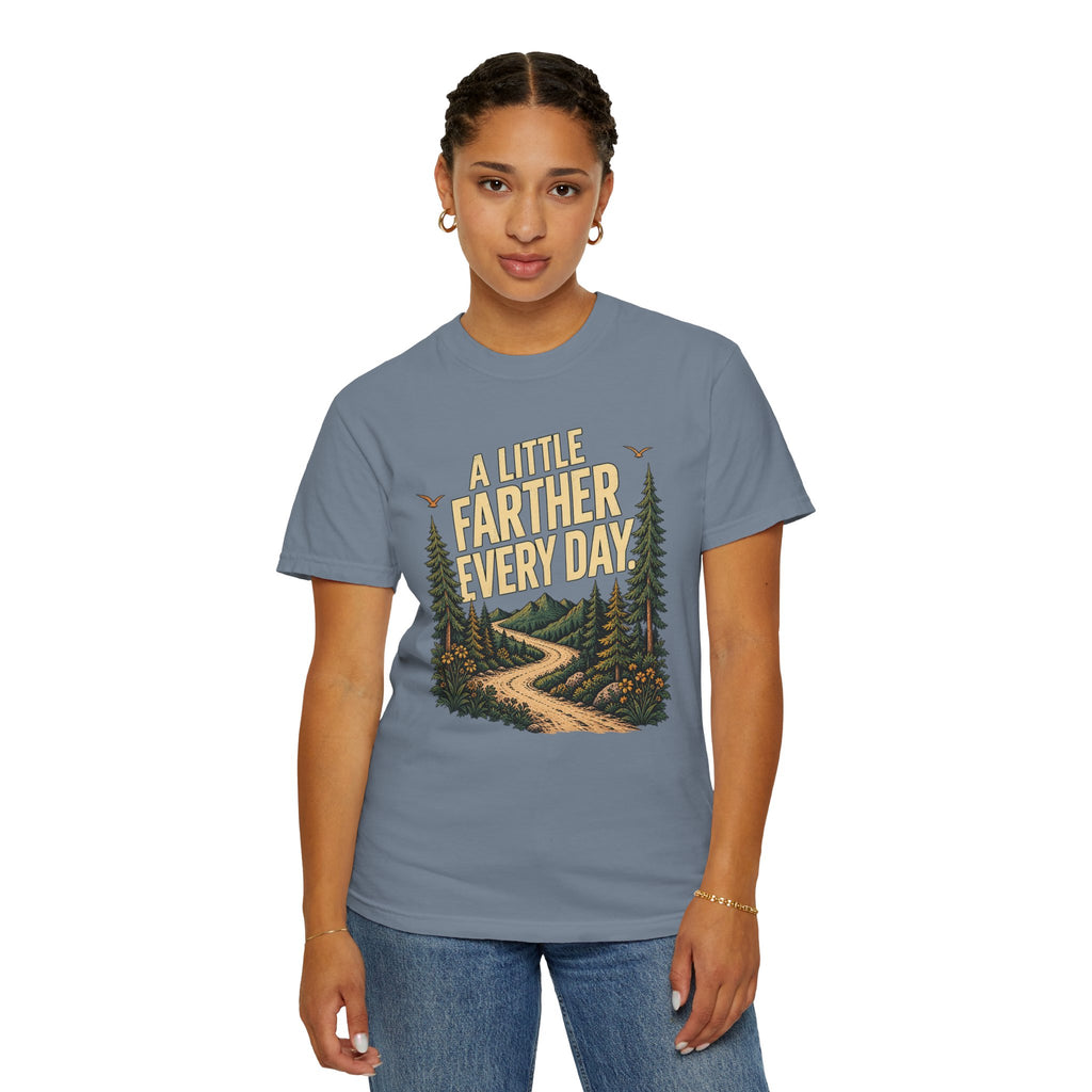 A Little Farther Every Day Graphic Tee