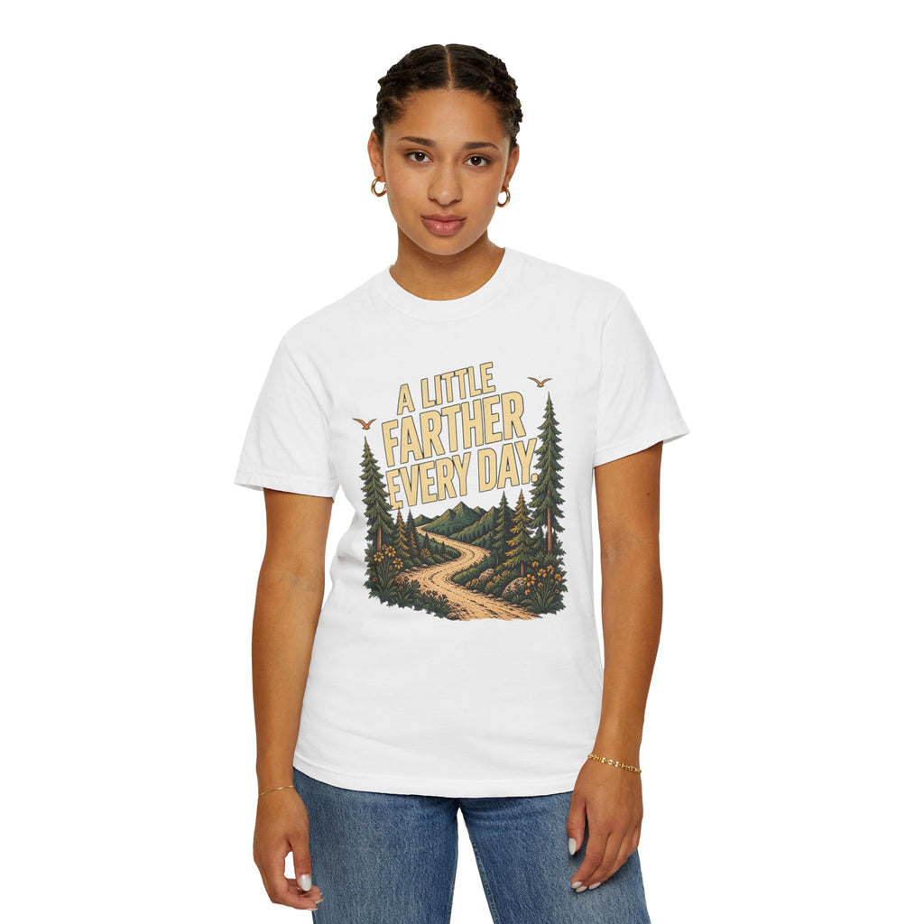 A Little Farther Every Day Graphic Tee