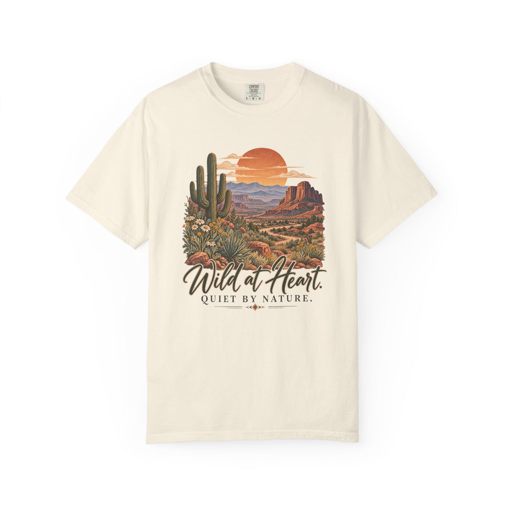 Wild at Heart Quiet by Nature T-Shirt | Vintage Desert Graphic Tee | Comfort Colors 1717