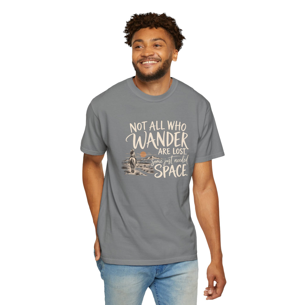 Not All Who Wander Are Lost T-Shirt — Western Adventure Graphic Tee