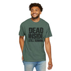 Dead Inside Still Running T-Shirt