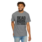 Dead Inside Still Running T-Shirt