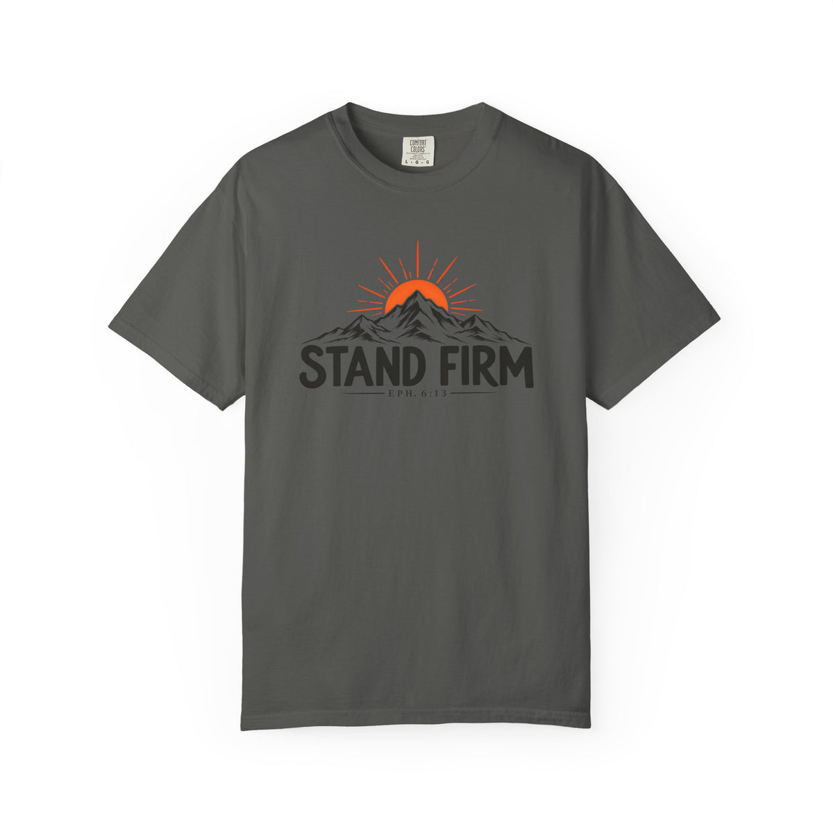 Stand Firm Ephesians 6:13 T-Shirt — Christian Mountain Graphic Tee