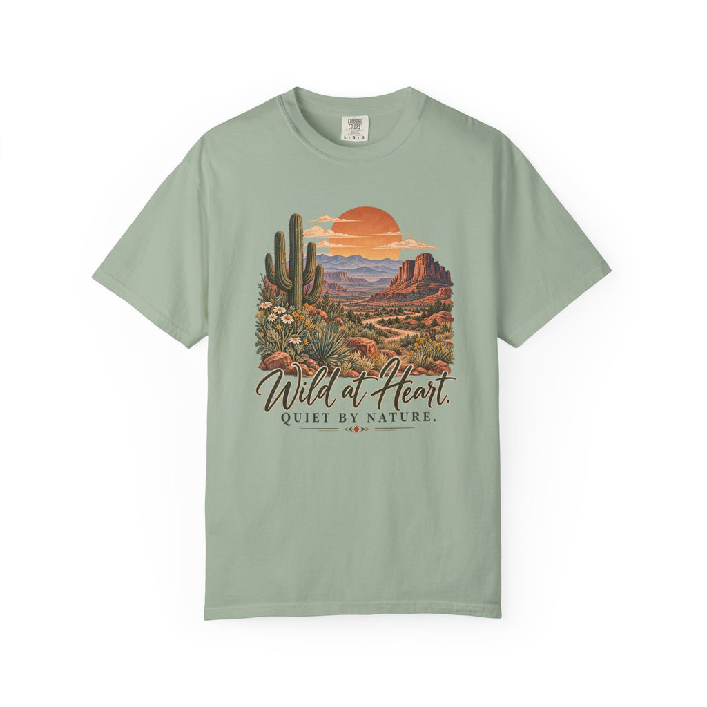 Wild at Heart Quiet by Nature T-Shirt | Vintage Desert Graphic Tee | Comfort Colors 1717