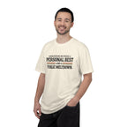 Personal Best & Public Meltdown | Funny Running T-Shirt | Comfort Colors