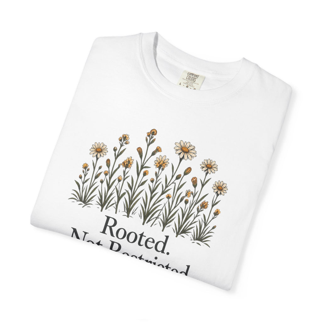 Rooted Not Restricted T-Shirt | Vintage Wildflower Graphic Tee | Comfort Colors 1717