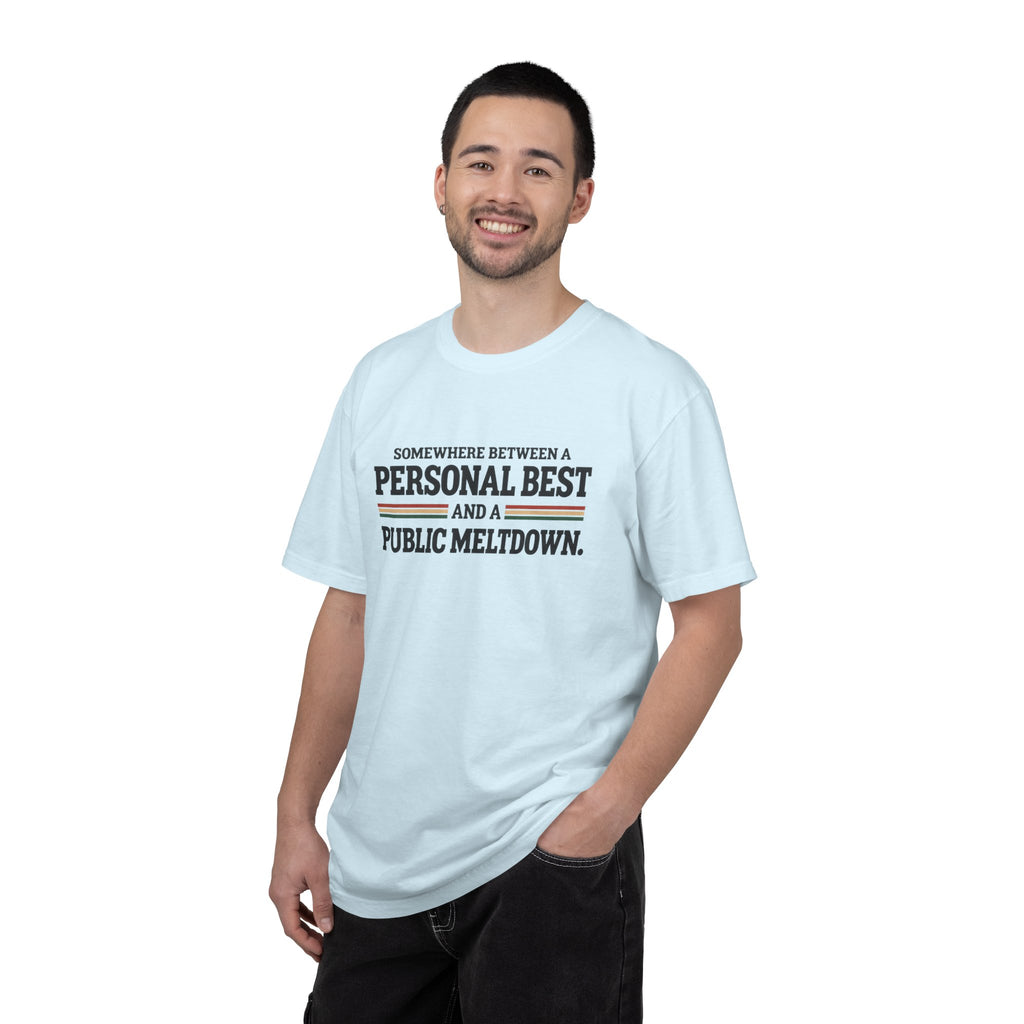 Personal Best & Public Meltdown | Funny Running T-Shirt | Comfort Colors