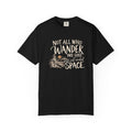 Not All Who Wander Are Lost T-Shirt — Western Adventure Graphic Tee