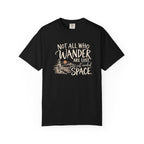 Not All Who Wander Are Lost T-Shirt — Western Adventure Graphic Tee