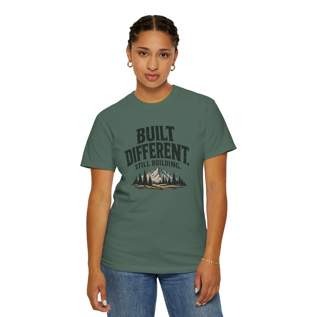 Built Different Still Building T-Shirt | Motivational Mountain Graphic Tee | Comfort Colors 1717
