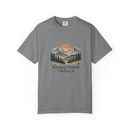 Becoming Someone I Believe In T-Shirt | Inspirational Mountain Graphic Tee | Comfort Colors 1717