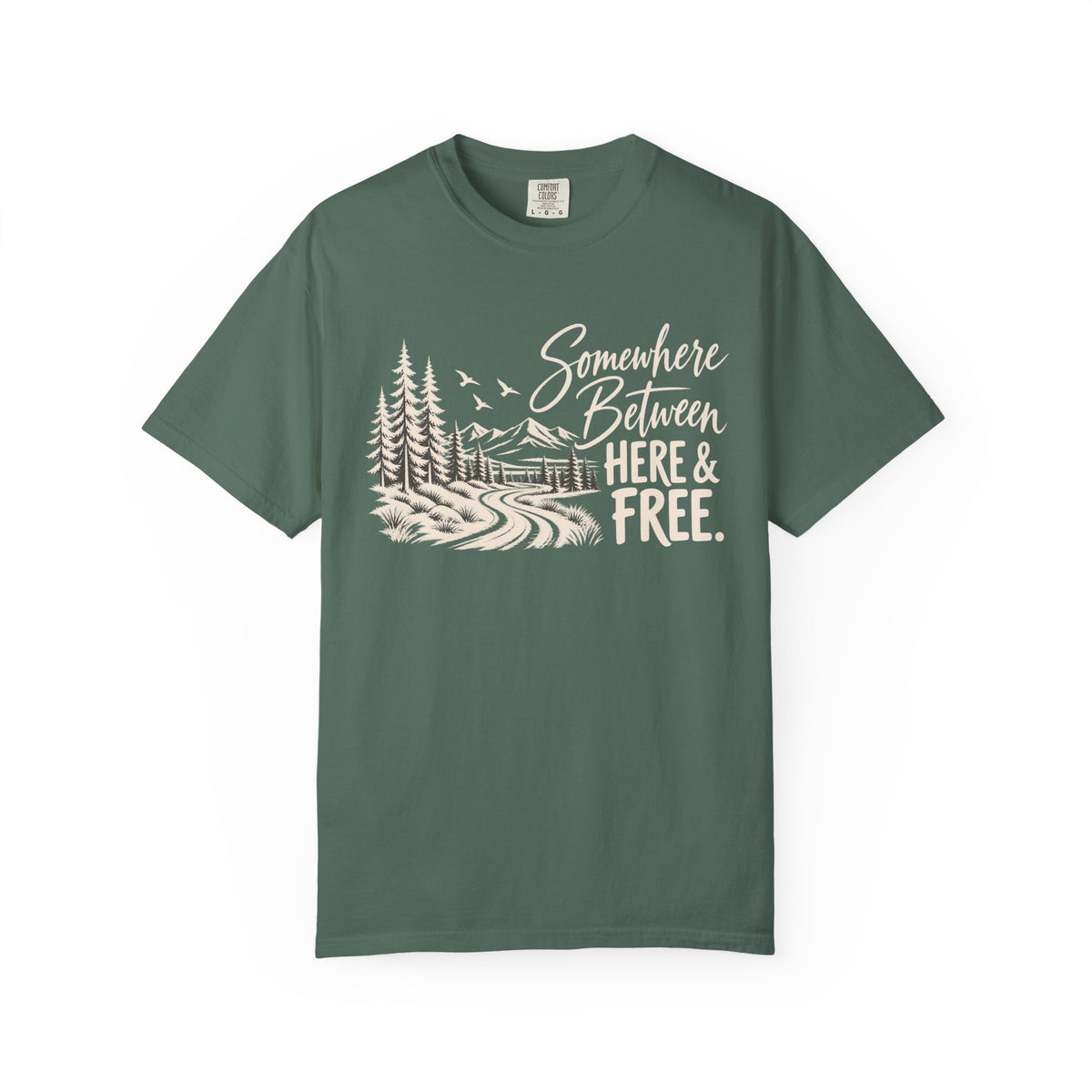 Somewhere Between Here & Free T-Shirt — Western Adventure Graphic Tee