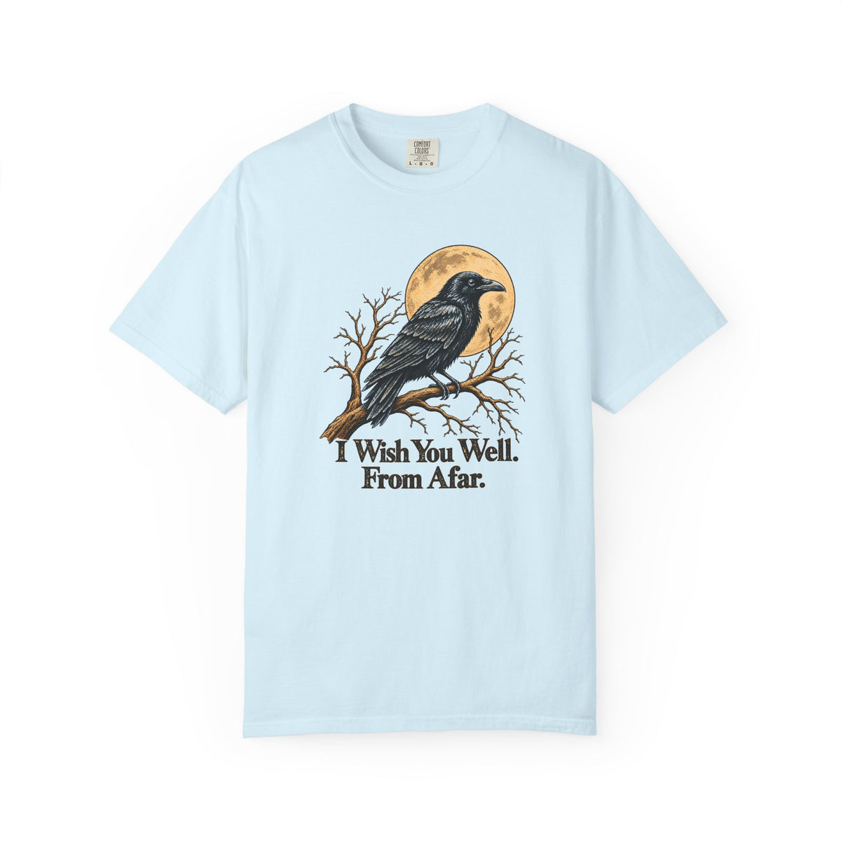 I Wish You Well From Afar T-Shirt | Vintage Raven Graphic Tee | Comfort Colors 1717