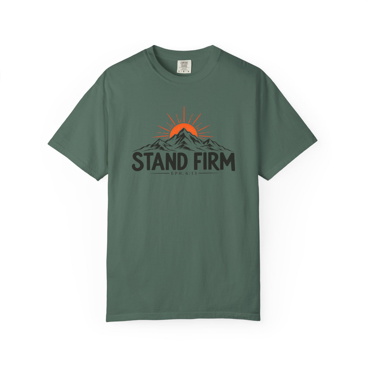 Stand Firm Ephesians 6:13 T-Shirt — Christian Mountain Graphic Tee