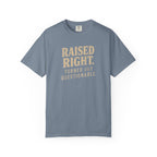 Raised Right Turned Out Questionable T-Shirt | Funny Graphic Tee | Comfort Colors 1717