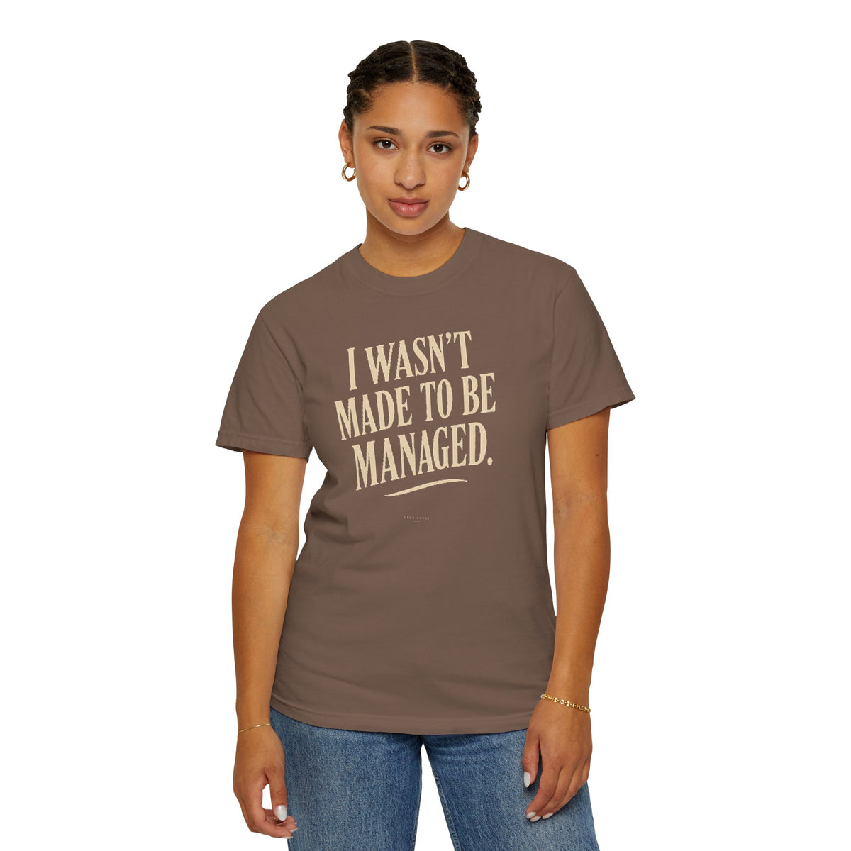 I Wasn't Made to Be Managed | Vintage Statement Graphic Tee