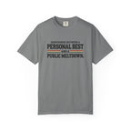 Personal Best & Public Meltdown | Funny Running T-Shirt | Comfort Colors