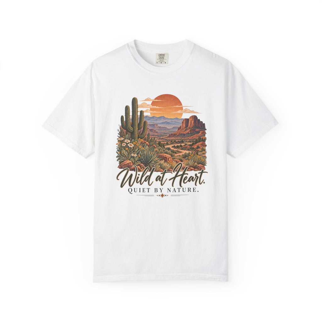 Wild at Heart Quiet by Nature T-Shirt | Vintage Desert Graphic Tee | Comfort Colors 1717