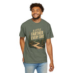 A Little Farther Every Day Graphic Tee